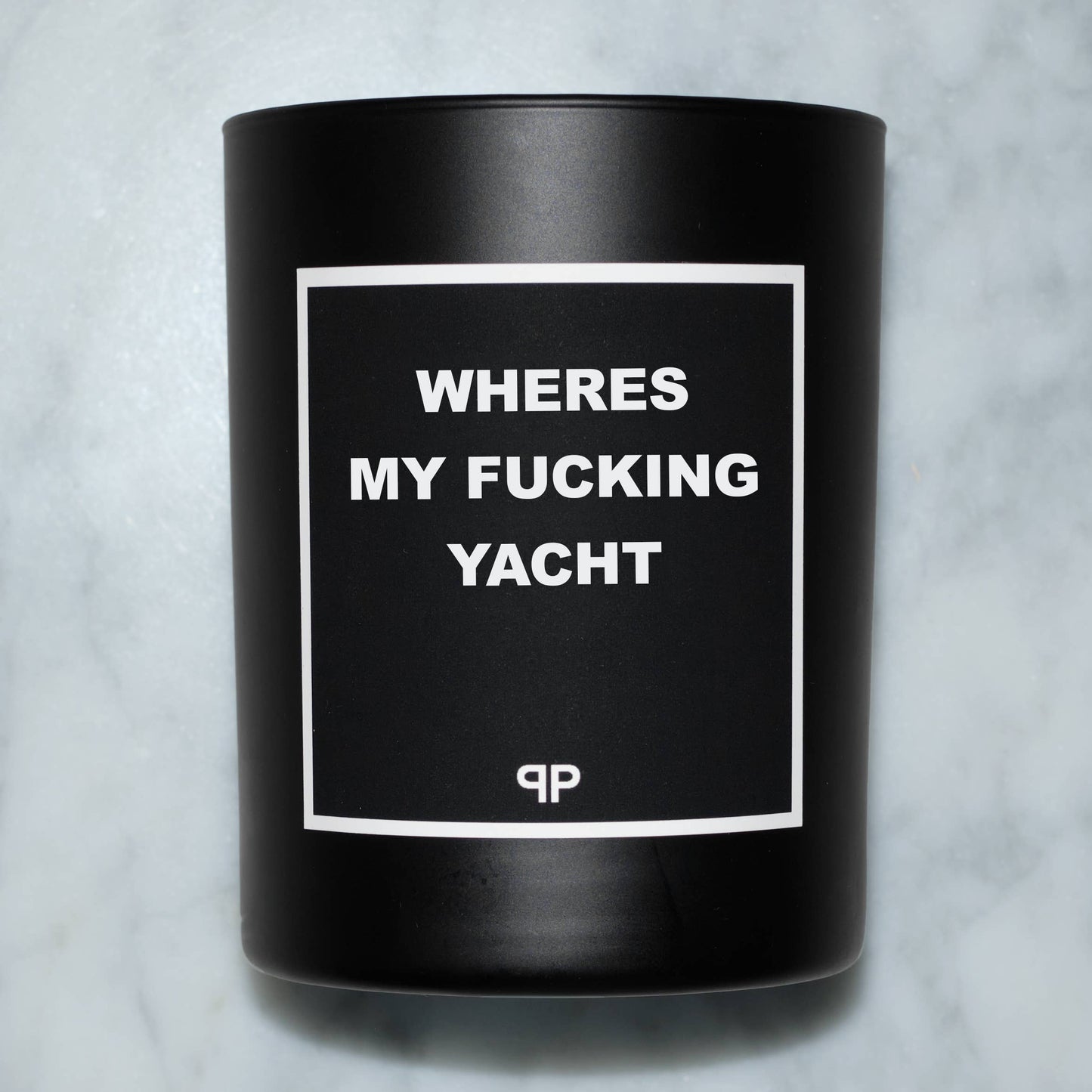 Profanity Paraffins - WHERES MY F** YACHT
