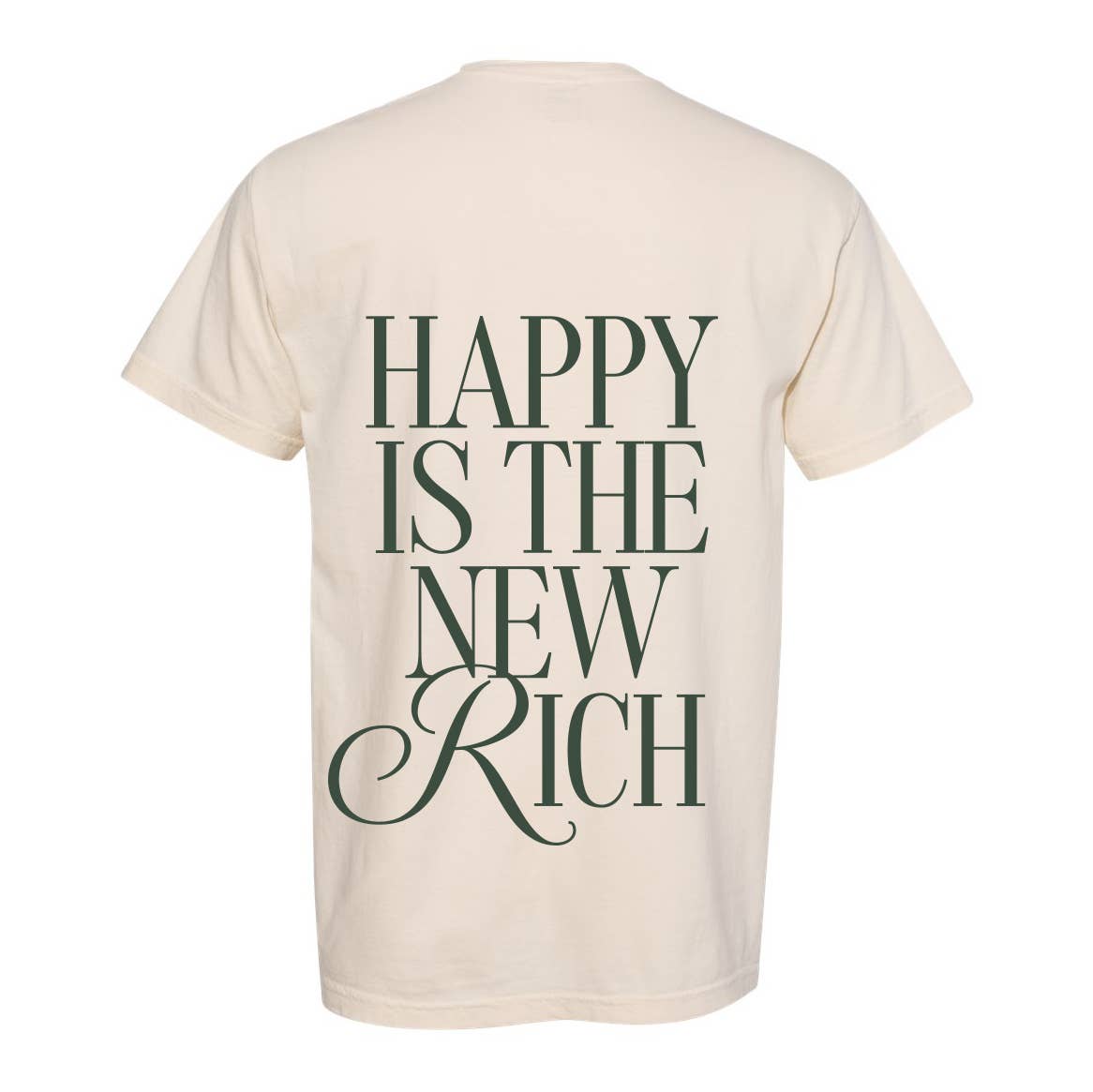 Freshwater Curated Goods - Happy is the New Rich Unisex Tee