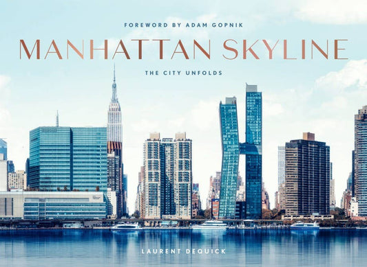 Abrams - Manhattan Skyline: The City Unfolds